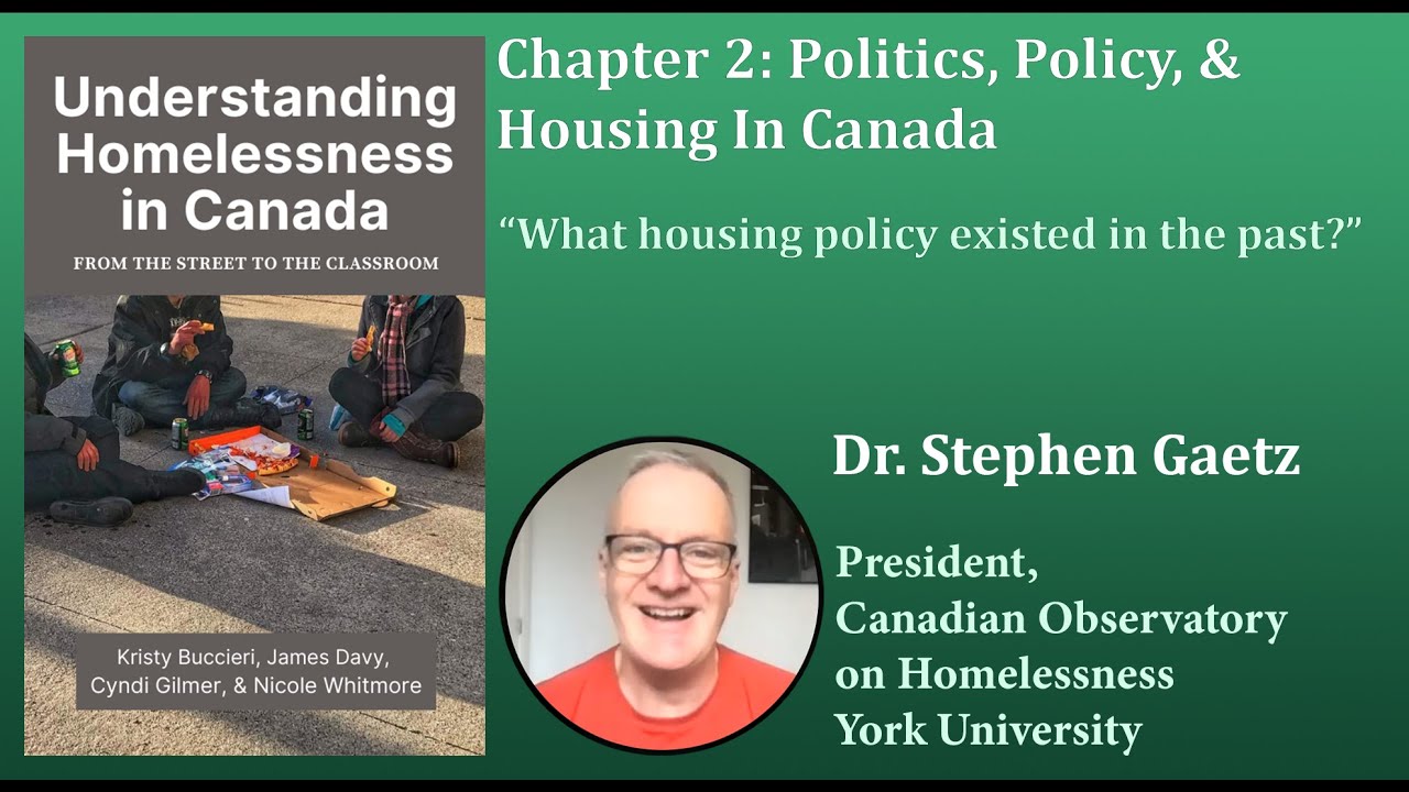 Dr. Stephen Gaetz: What housing policy existed in the past in Canada?