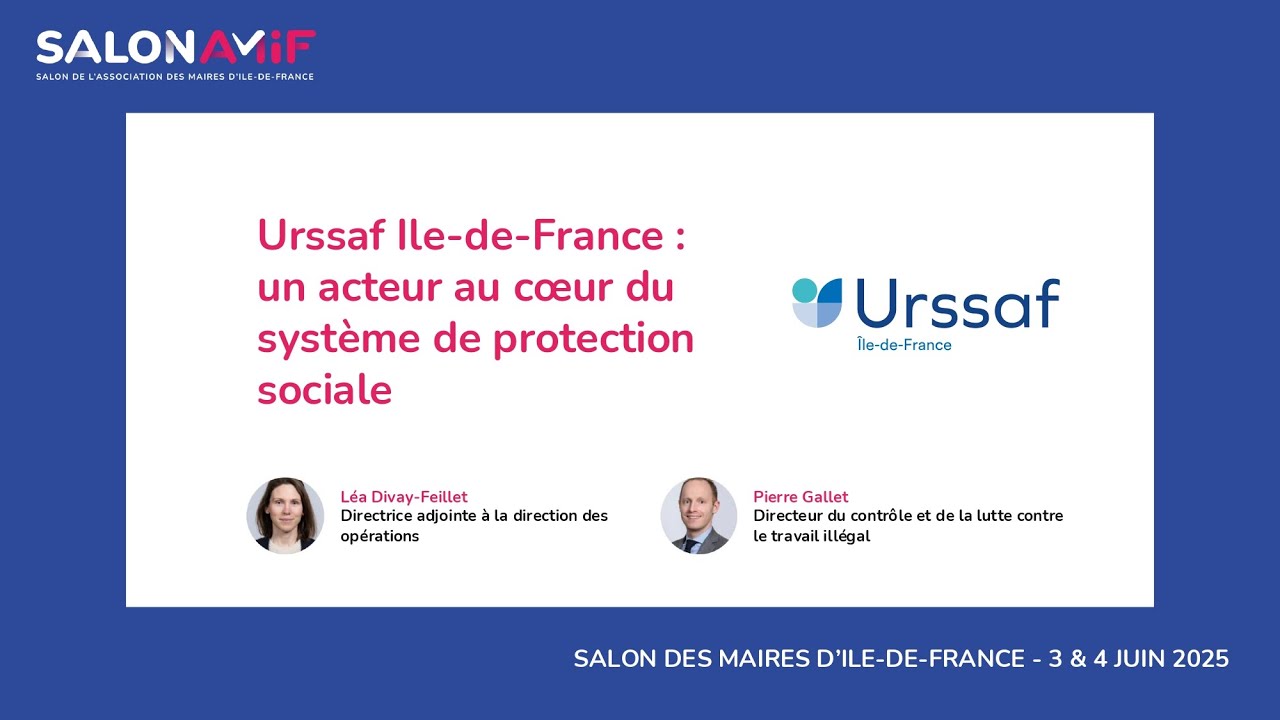 Urssaf Île-de-France : un acteur au coeur du système de protection sociale
