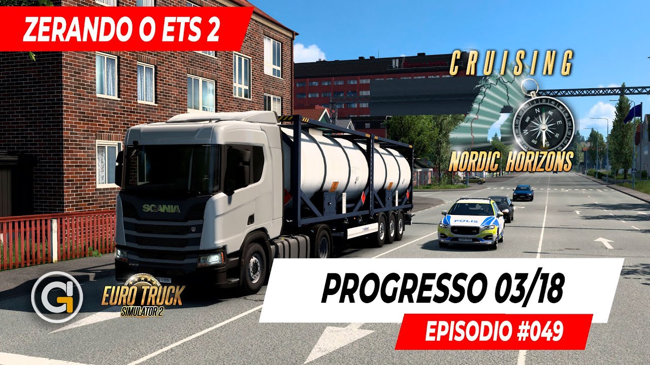 Cruising Nordic Horizons 03/18 - ZERANDO O ETS 2 #049