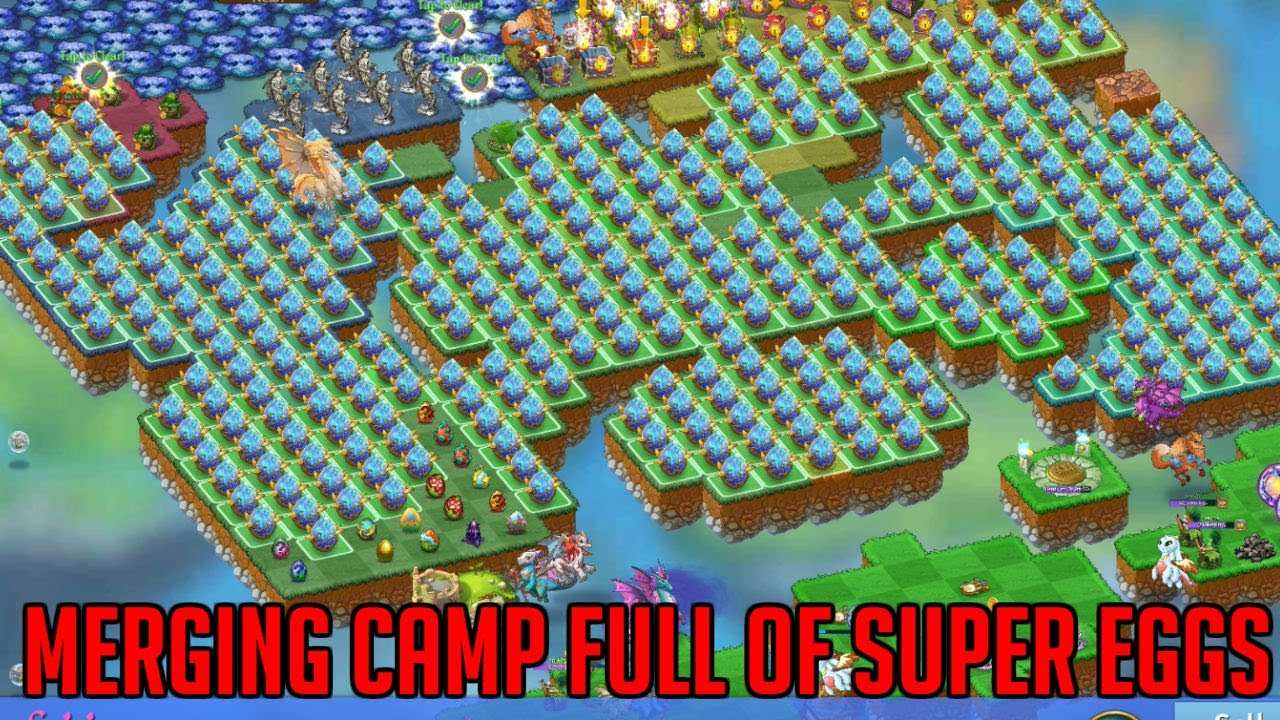 Merging Camp Full Of Super Eggs | Merge Dragons
