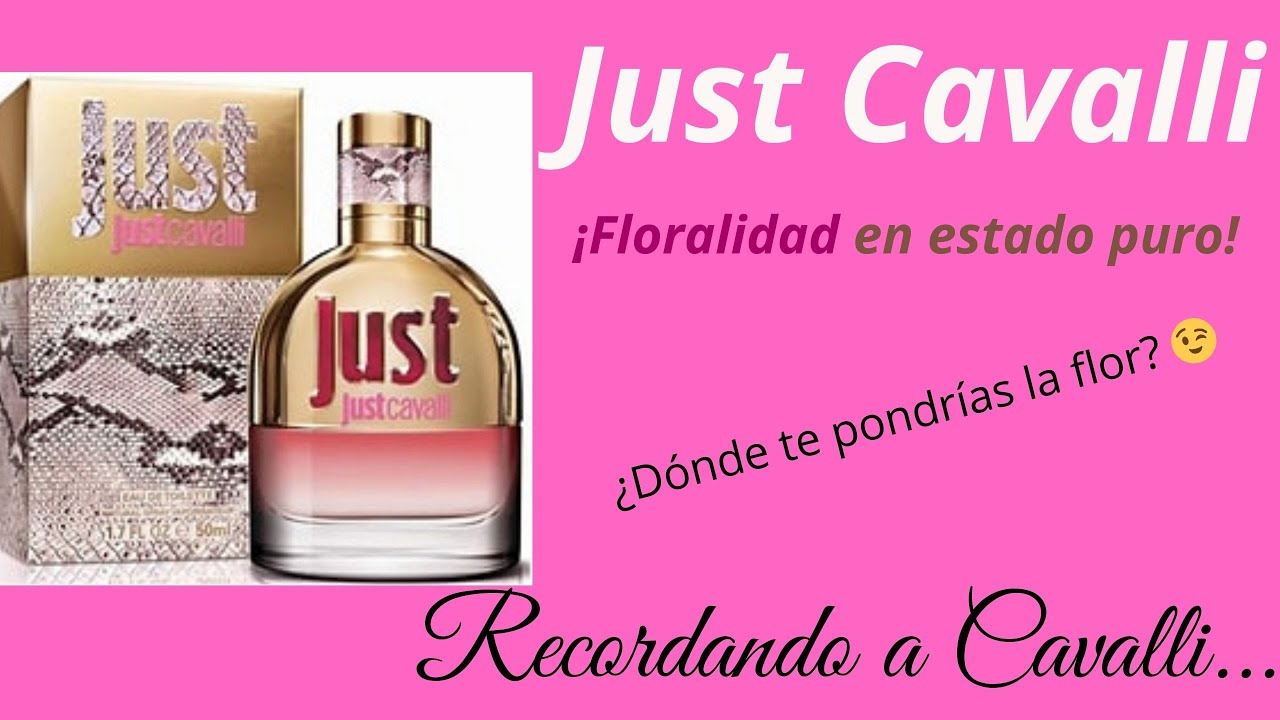 JUST CAVALLI EDT ¡Ponte la flor donde quieras! INVITA a ISLA 🏝  paradisíaca.