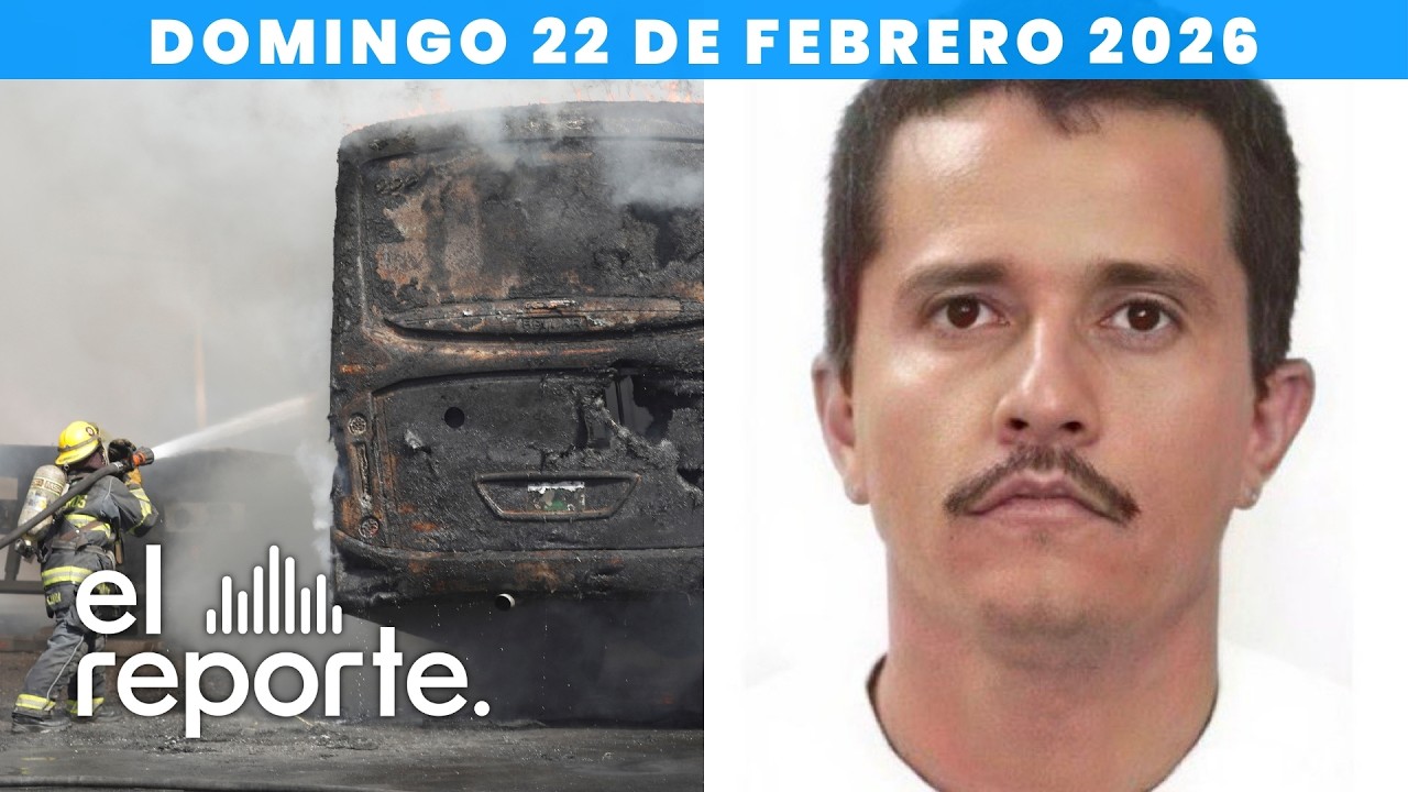 ‘Se desató el caos’: Guadalajara arde tras abatimiento del Mencho | El Reporte.