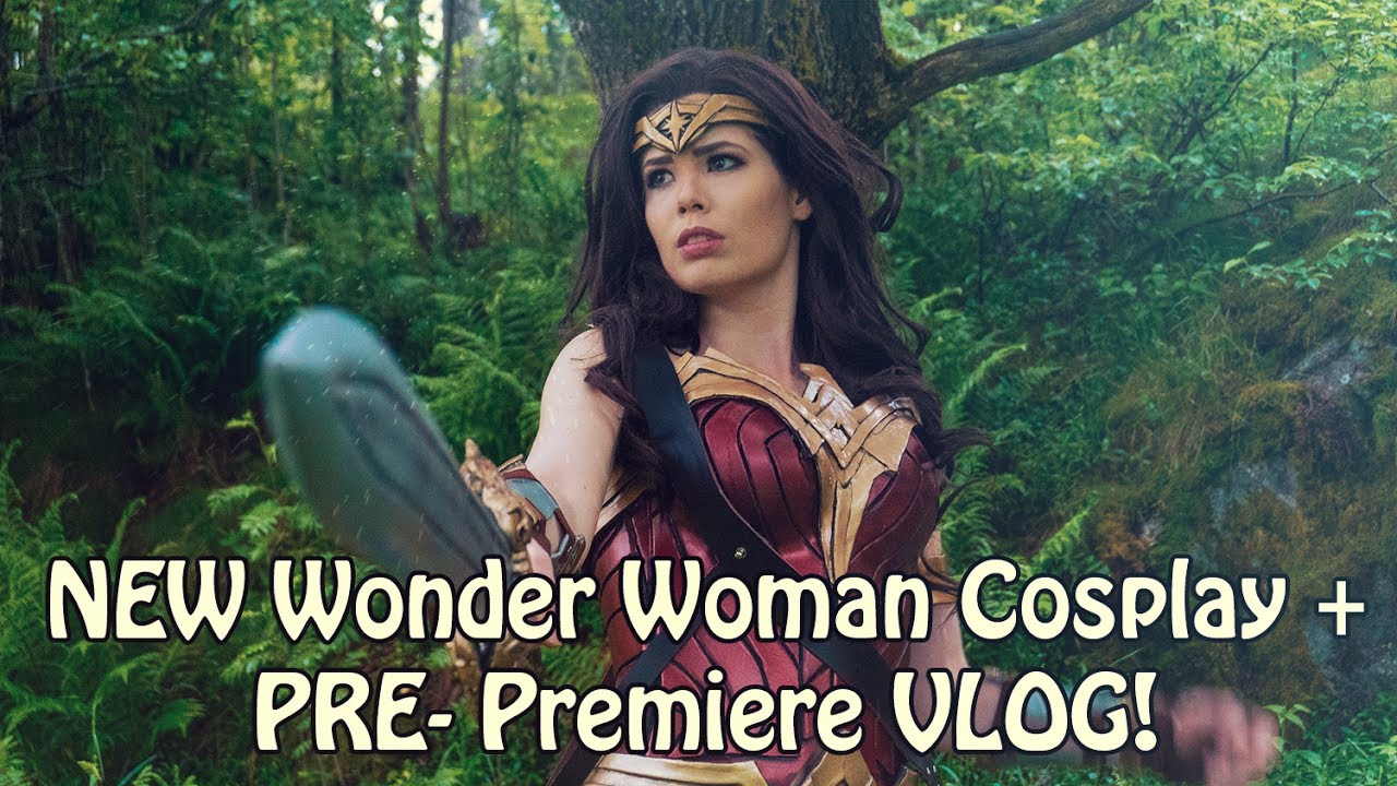 NEW Wonder Woman Cosplay, and invitation to the Pre-Premiere!