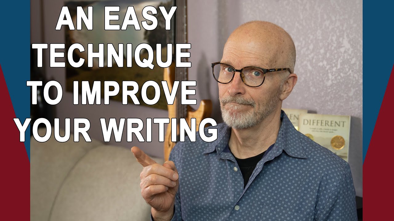 An easy technique to improve your writing