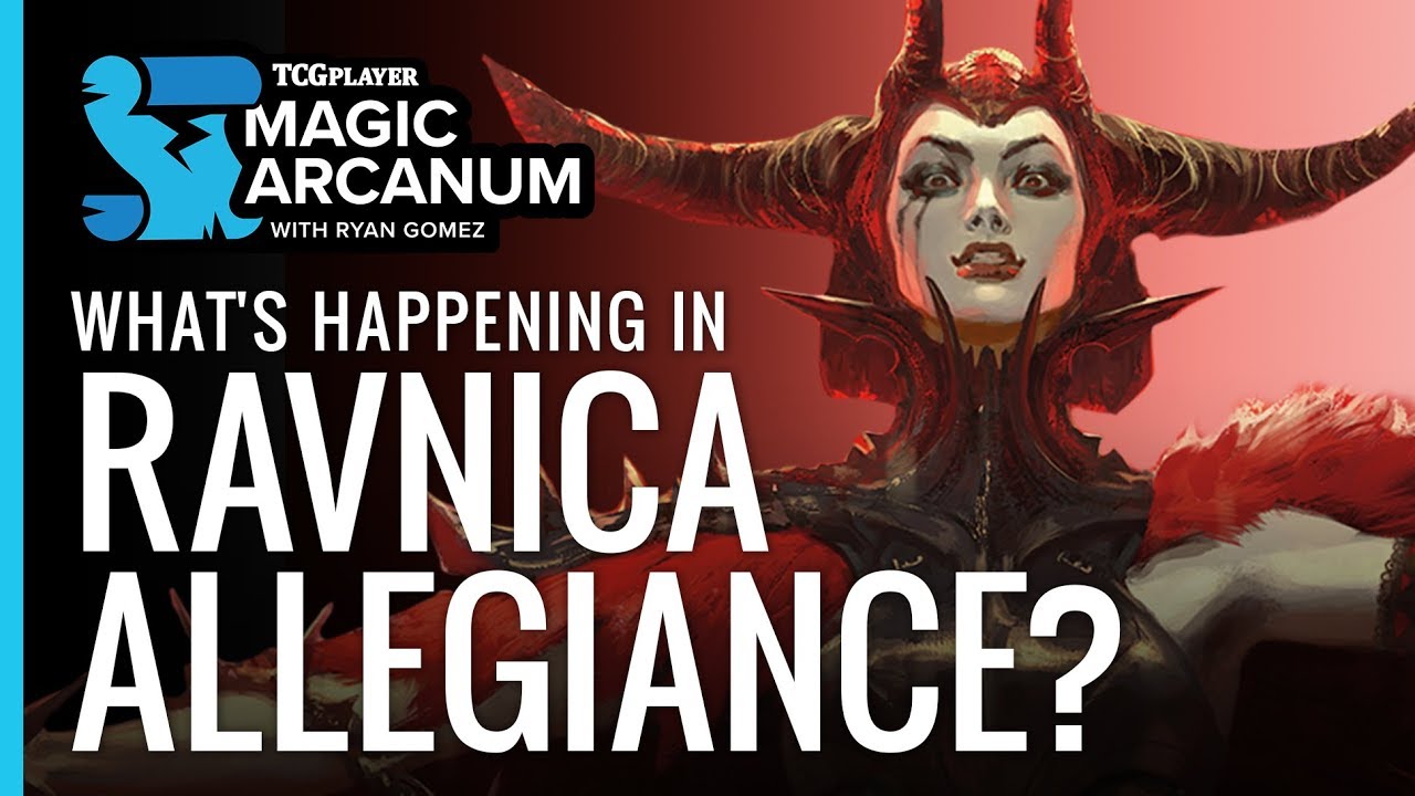 What's Happening in Ravnica Allegiance? | Magic Arcanum