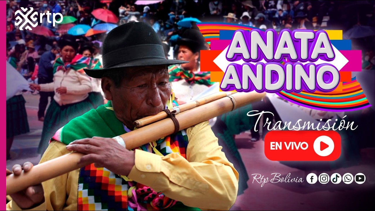 Anata Andino 2026 | en Vivo | RTP Bolivia