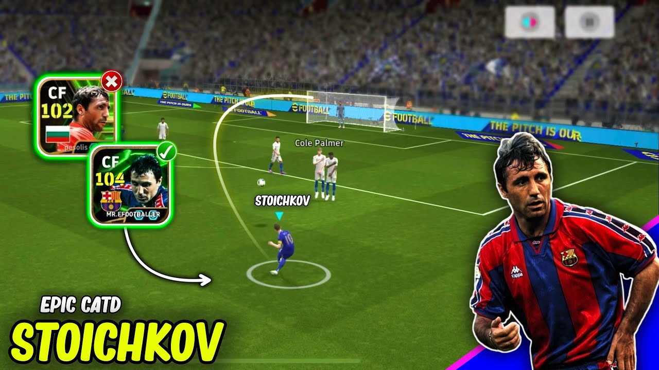 FREE!!! STOICHKOV Was A Beast - Can You Imagine His Double Booster Version 104 Rate New Stoichkov🔥