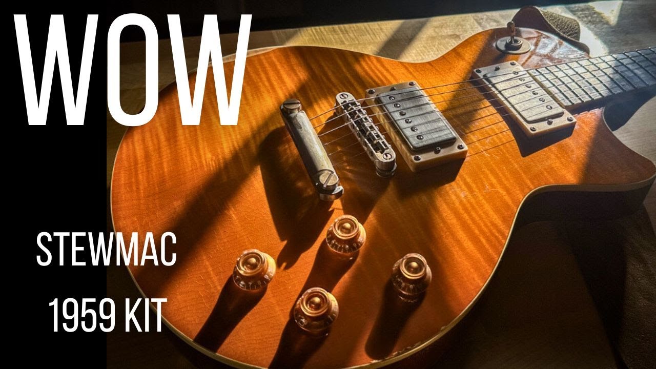 Сборка и модернизация гитарного комплекта Les Paul 1959 года от StewMac