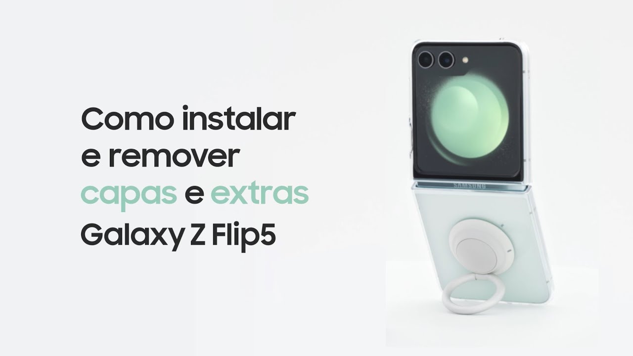 Galaxy Z Flip5: Como instalar e remover capas e extras | Samsung​ Portugal