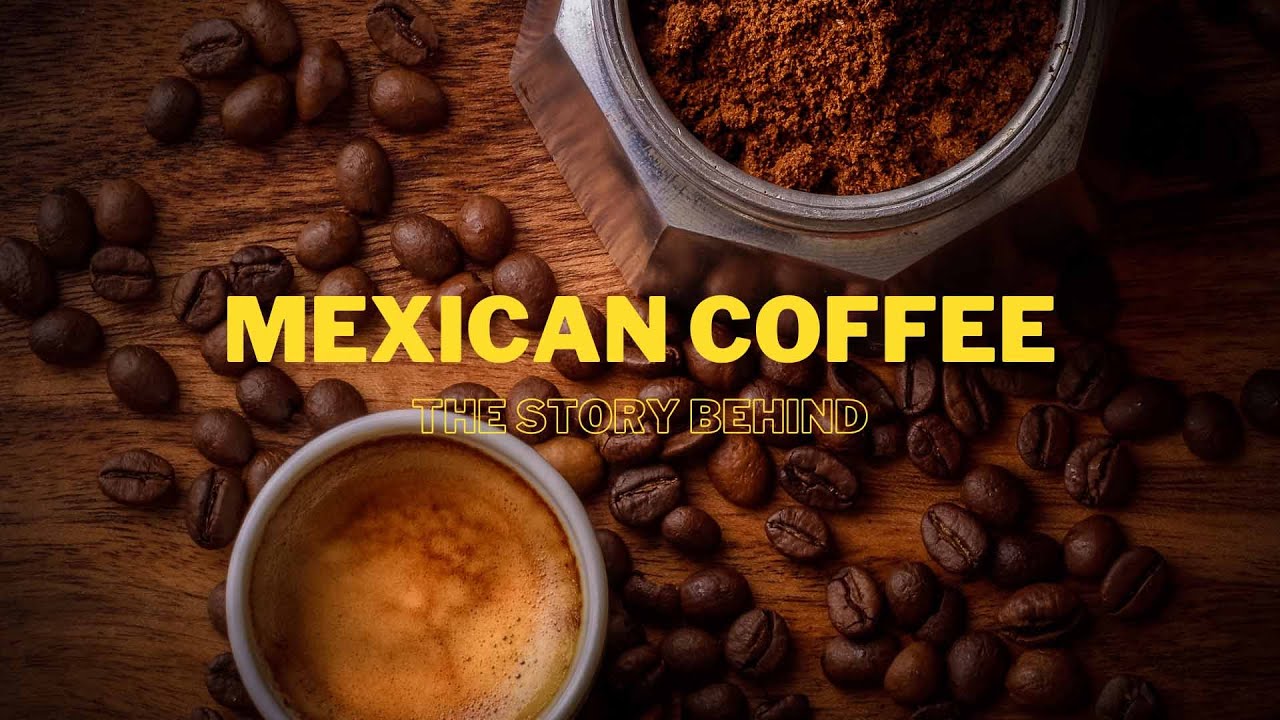 The story behind Mexican coffee (Chiapas)! Special for coffee lovers