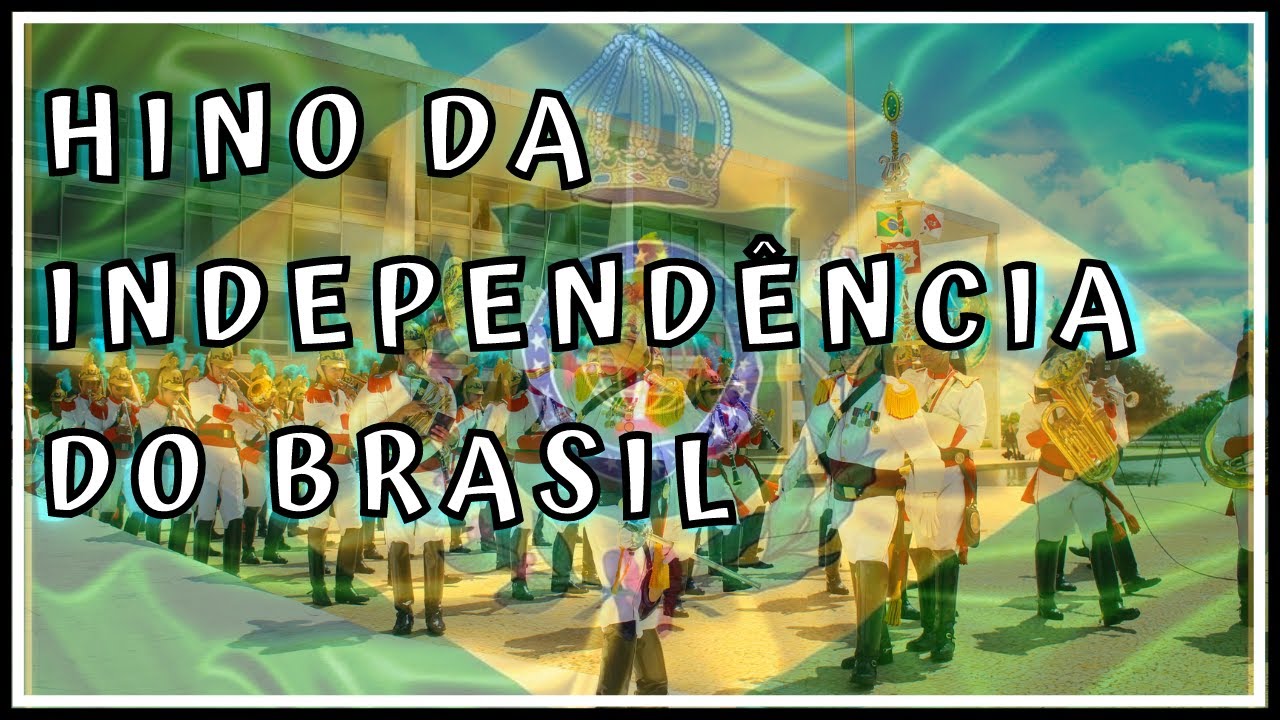 HINO DA INDEPENDÊNCIA DO BRASIL | Playback Legendado