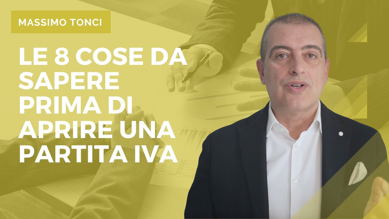 Le 8 cose da sapere prima di aprire una partita IVA