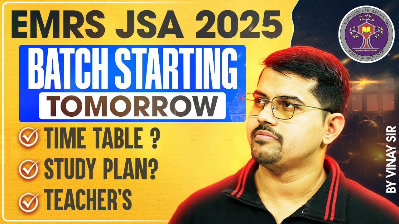 EMRS JSA 2025 | BATCH STARTING TOMORROW | TIME TABLE ? STUDY PLAN? TEACHER'S