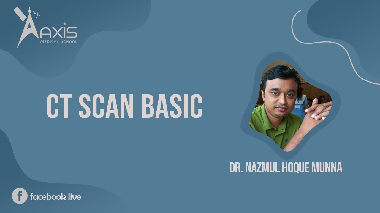 Neuroimaging Part-1 | CT Scan Basic