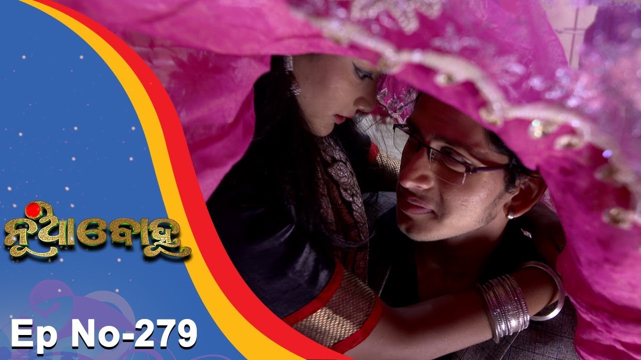Nua Bohu | Full Ep 279 | 6th June 2018 | Odia Serial - TarangTV