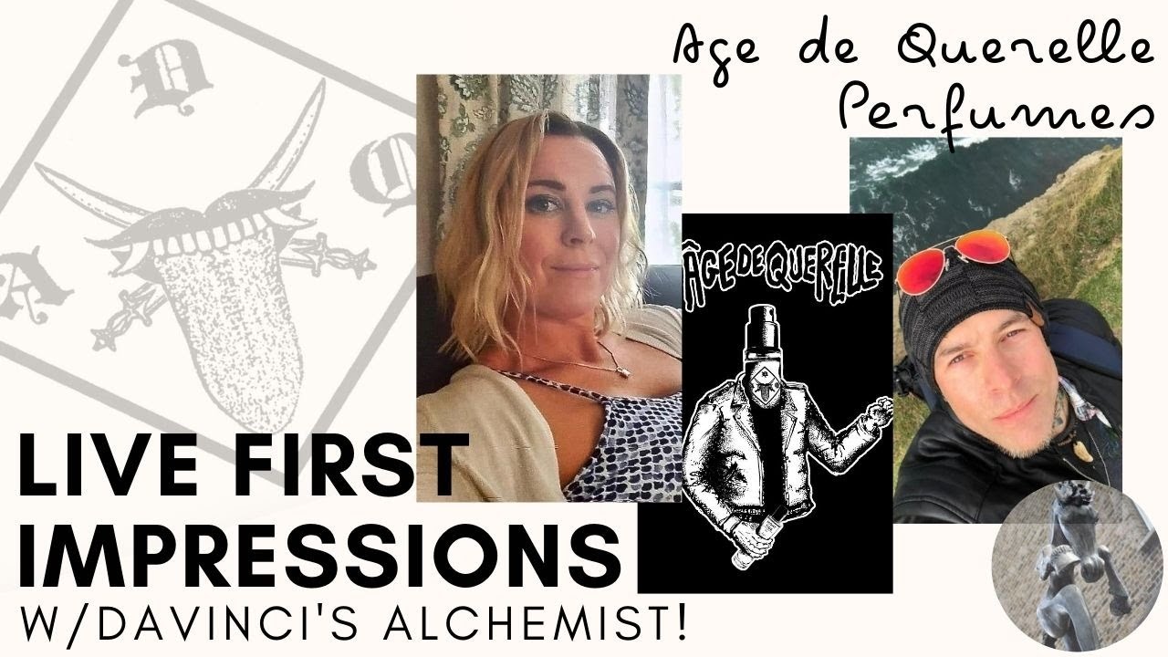 First Impressions of Age de Querelle Perfumes w/DaVinci's Alchemist | New Indie Fragrance House
