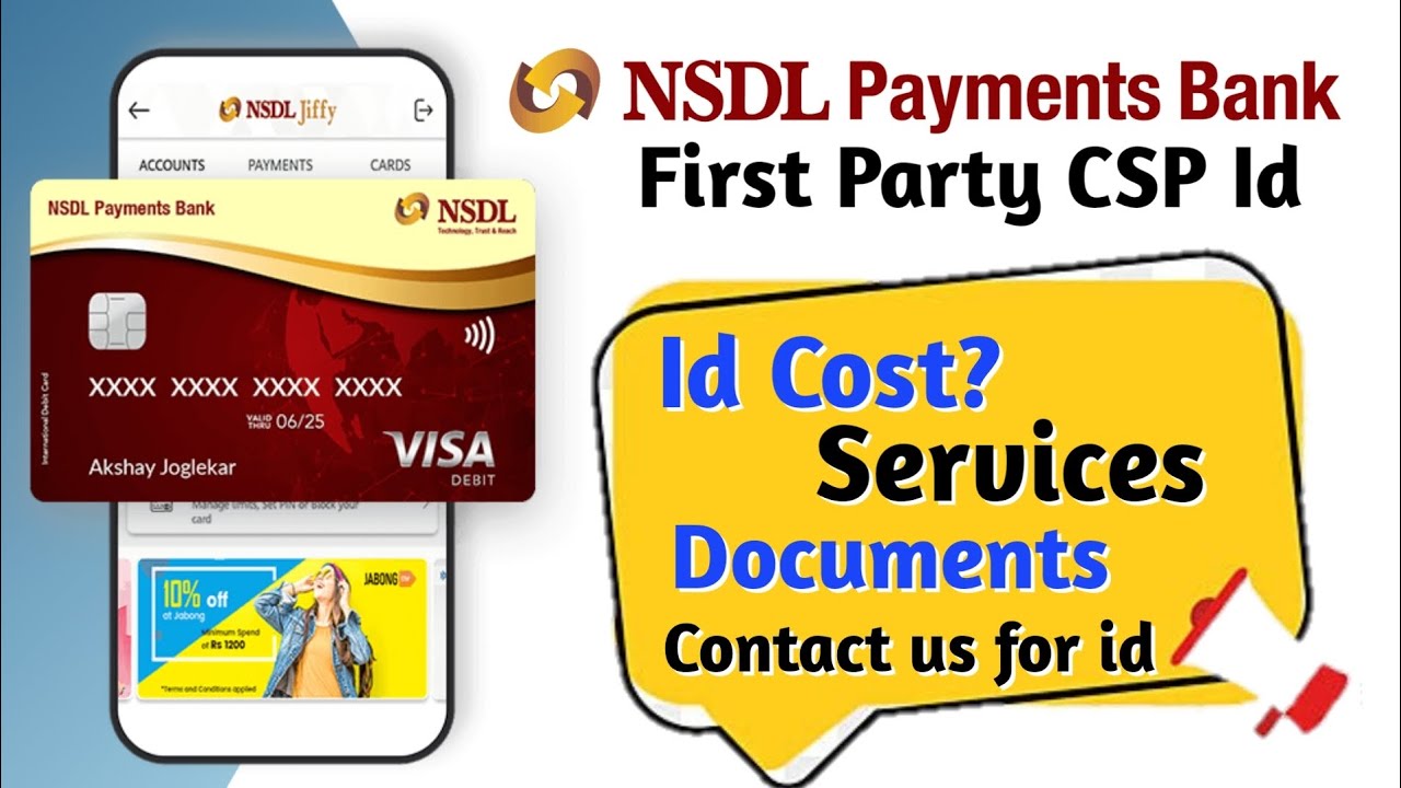 Nsdl Payment Bank first party CSP id | nsdl payment bank csp apply