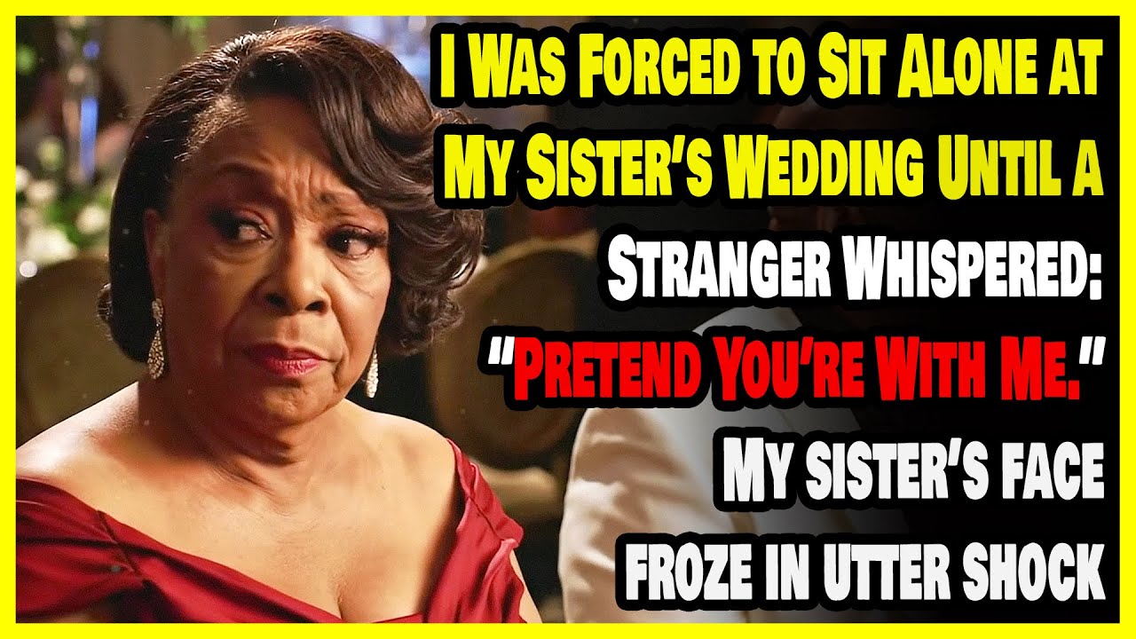 Left Alone at My Sister’s Wedding, a Stranger Murmured: “Pretend You’re With Me” — Her Jaw Dropped.