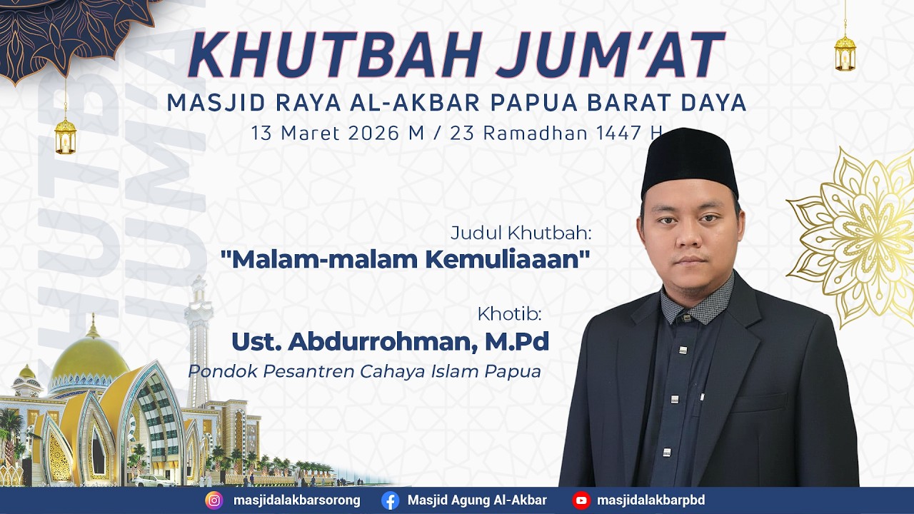 Malam-malam Kemuliaaan - Ust. Abdurrohman, M.Pd