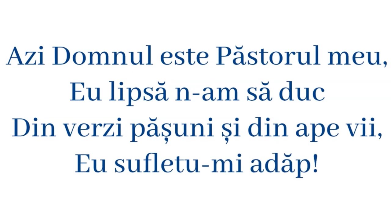 Azi Domnul Este Pastorul Meu