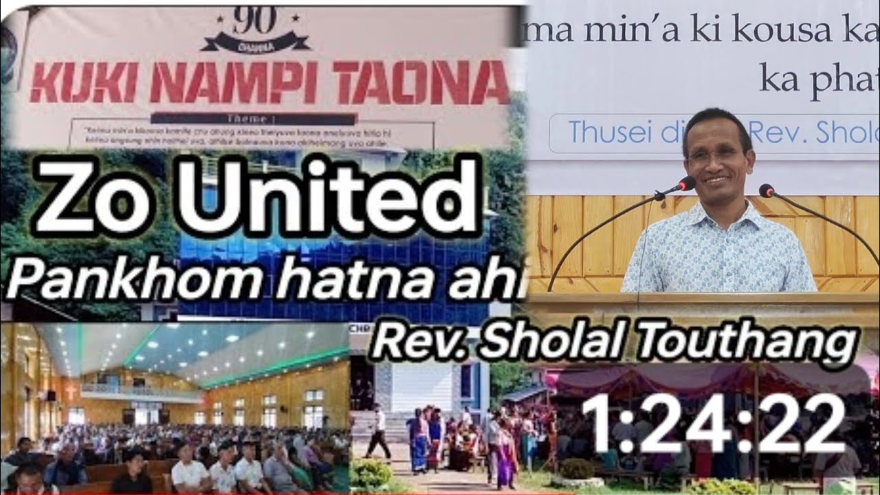 Zo United. Tribal Unity by Pr Sholal Touthang