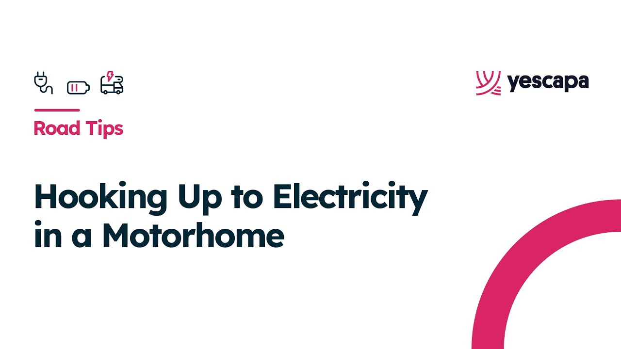 How to Hook Up to Electricity in a Campervan or Motorhome? #RoadTips