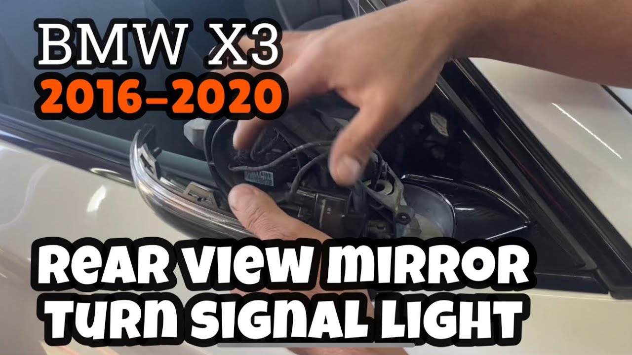 BMW X3 2017-2020 turn signal light replacement