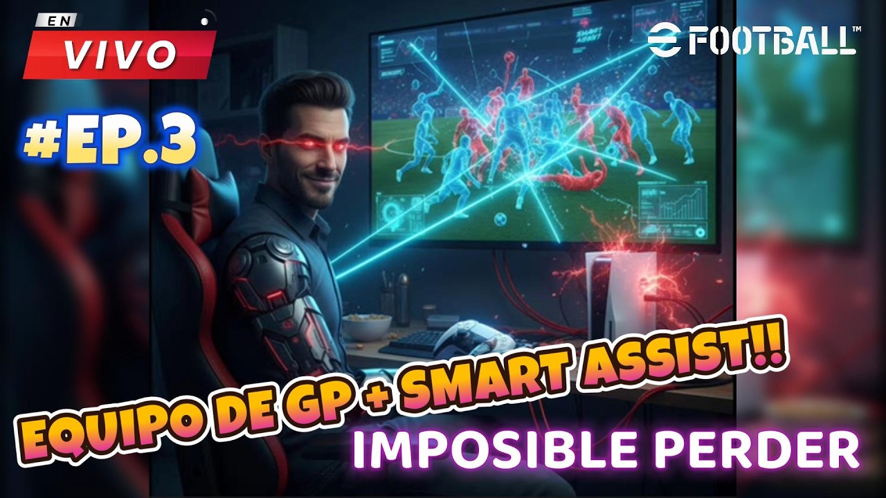 🔴SEGUIMOS CON EL RETO DE EQUIPO FULL GP CON SMART HASTA PRIMERA! #efootball2026 #efootball