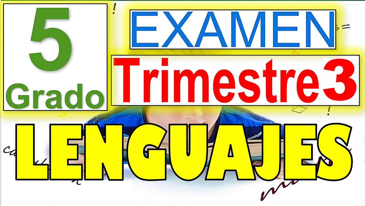 Preguntas de Examen ESPAÑOL - 5to Grado Primaria BLOQUE 3
