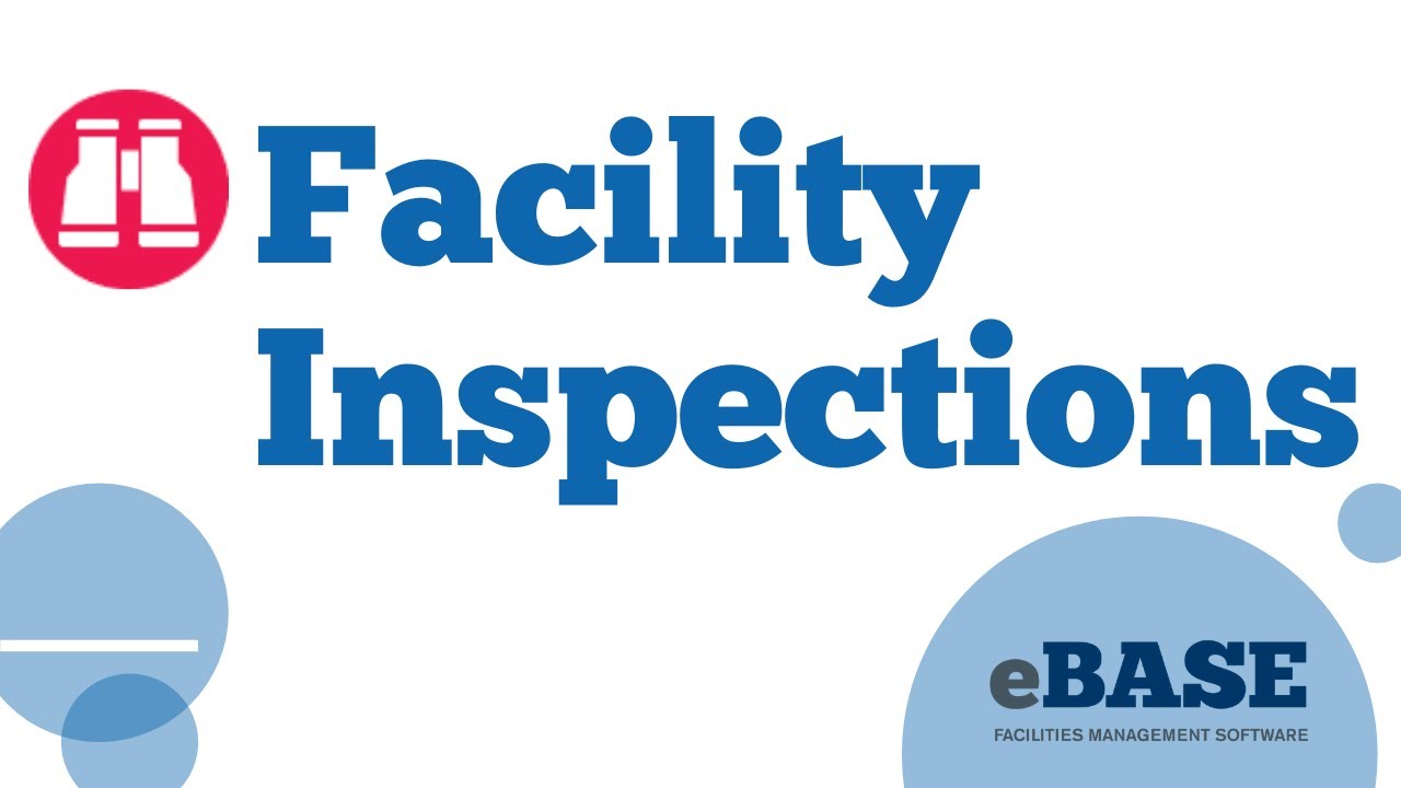 Facility Inspections from ebase