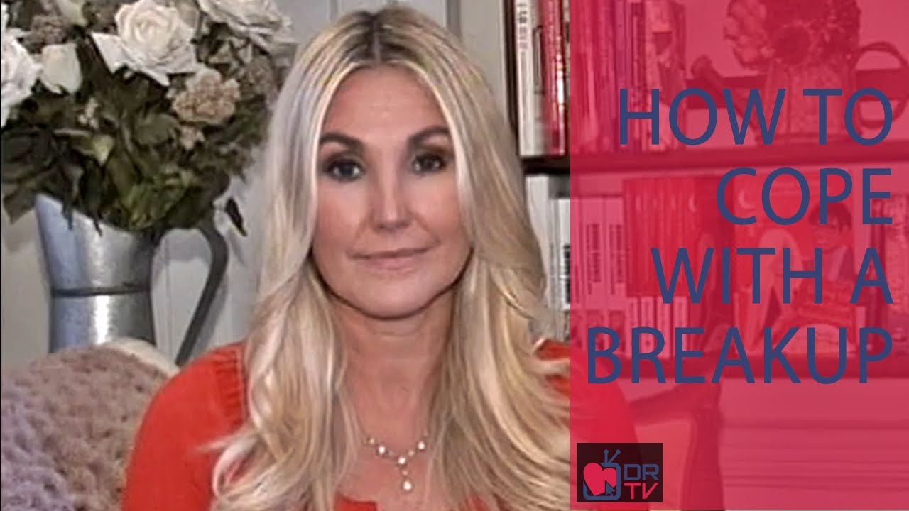 How To Cope With A Breakup - By Donna Barnes (For Digital Romance TV)