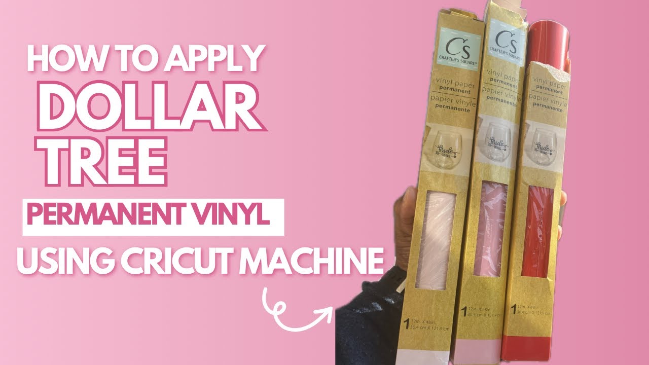 Dollar tree Vinyl Using Cricut Design Space