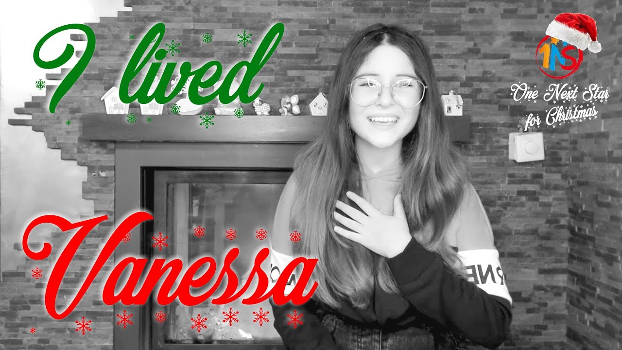 VANESSA - I Lived ( OneRepublic cover ) - One Next Star for Christmas