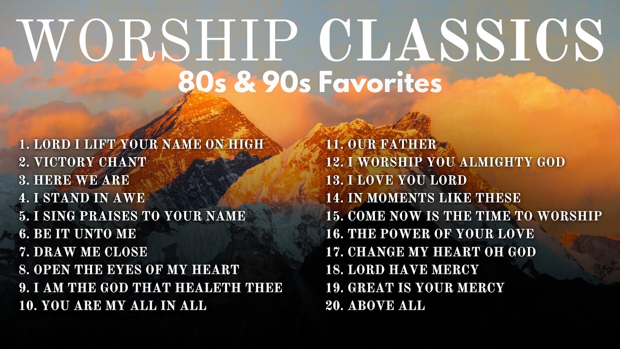 All‑Time Favorite Praise and Worship &ndash; 2 Hour 80s/90s Classics Playlist | Don Moen Worship Again!