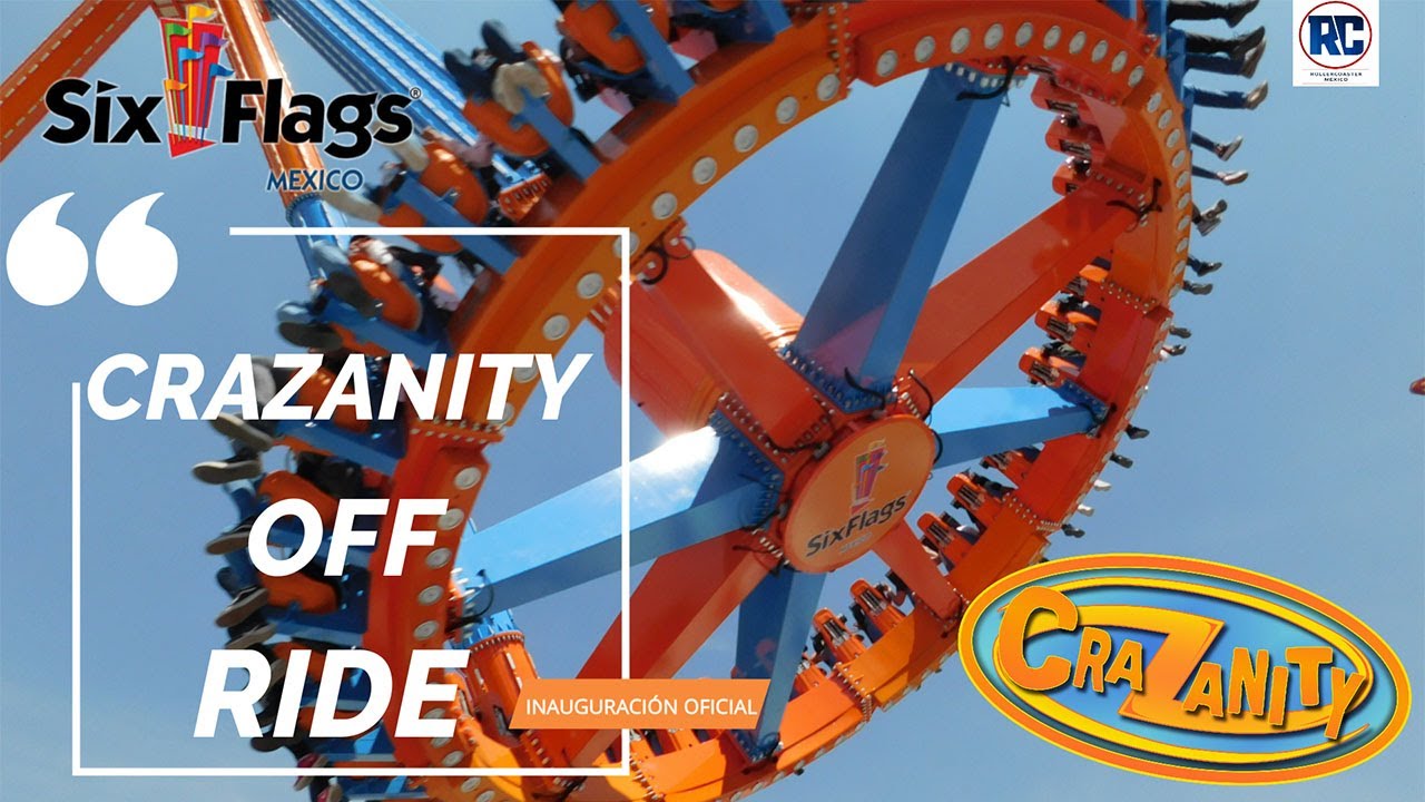 CRAZANITY  SIX FLAGS MÉXICO | OFF RIDE | CICLO COMPLETO | PARTE 2 | 2020
