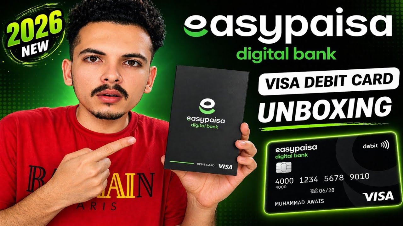 Распаковка дебетовой карты Visa от Easypaisa Digital Bank (2026)