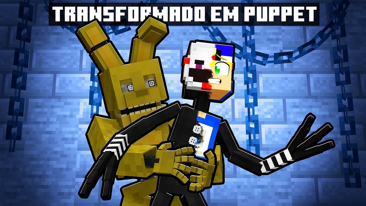 Os ANIMATRONICS me Transformaram no PUPPET no Minecraft