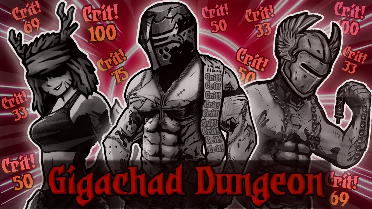 GIGACHAD DUNGEON