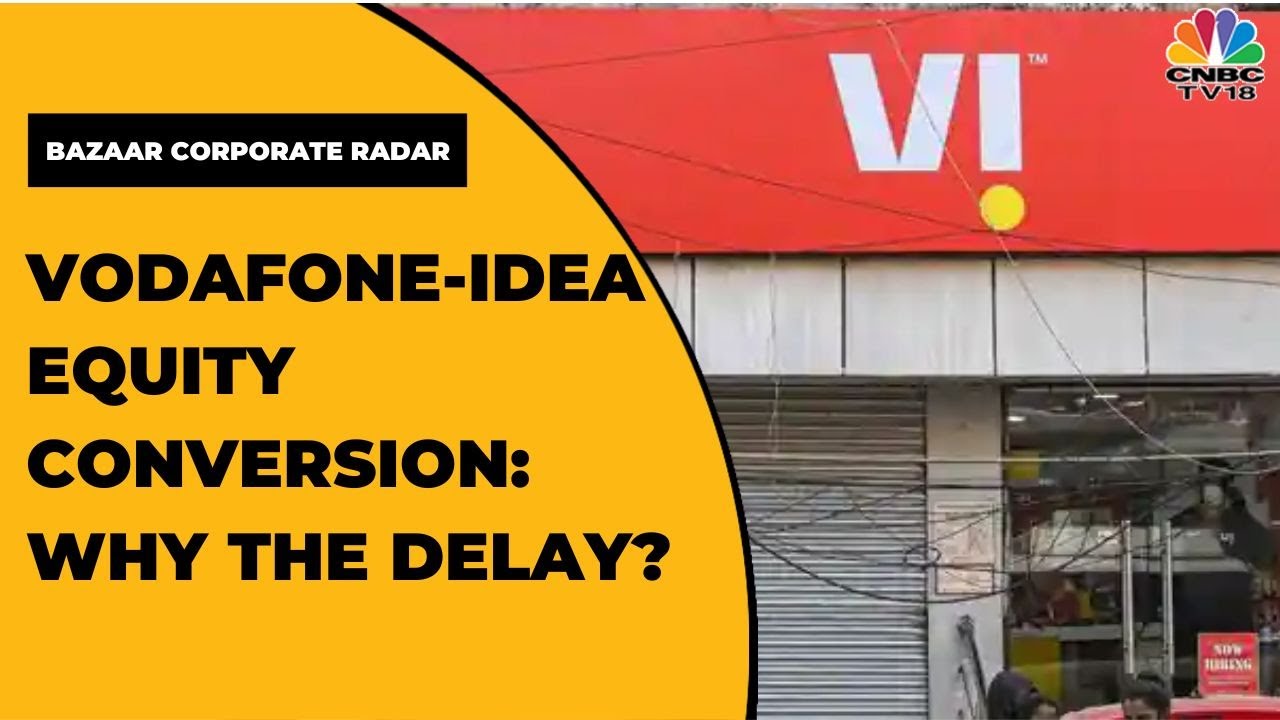 Vodafone-Idea Equity Conversion: Due Diligence Almost Complete, Final Nod From SEBI Awaited