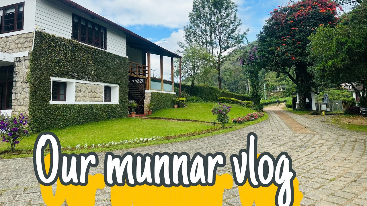 Munnar vlog - Staycay at Windermere estate.