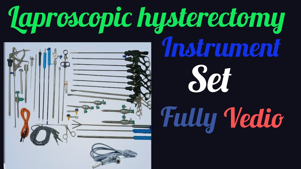 Lap Hysterectomy instrument set september 09 2025