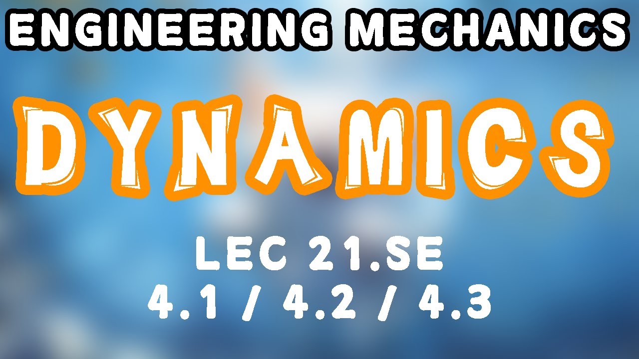 [LEC21-SE] Chapter 4 Examples Sample Problem 4/1, 4/5 and Practice Problem 4/24
