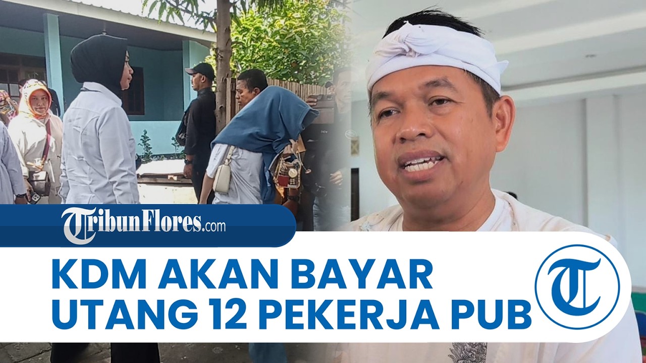Gubernur Jabar, Dedi Mulyadi Akan Bayar Utang 12 Pekerja di Eltras Pub Maumere Senilai Rp 131 Juta