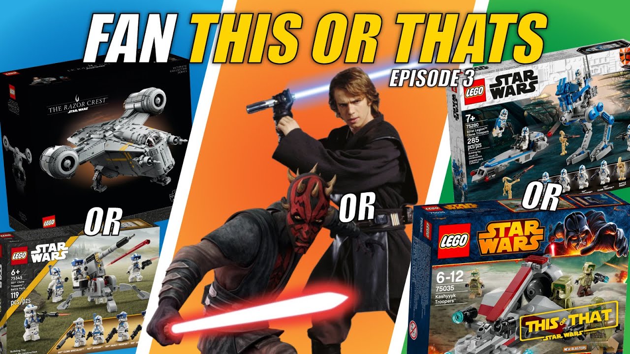 LEGO UCS or Battlepacks? Jedi or Sith? 2014 or 2020 Clones? | Fan This or Thats Ep. 3