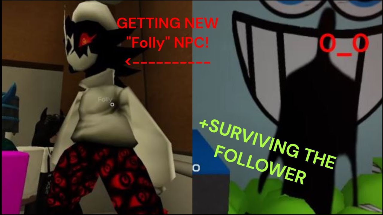 Regretevator   NEW FOLLY NPC + surviving THE FOLLOWER!