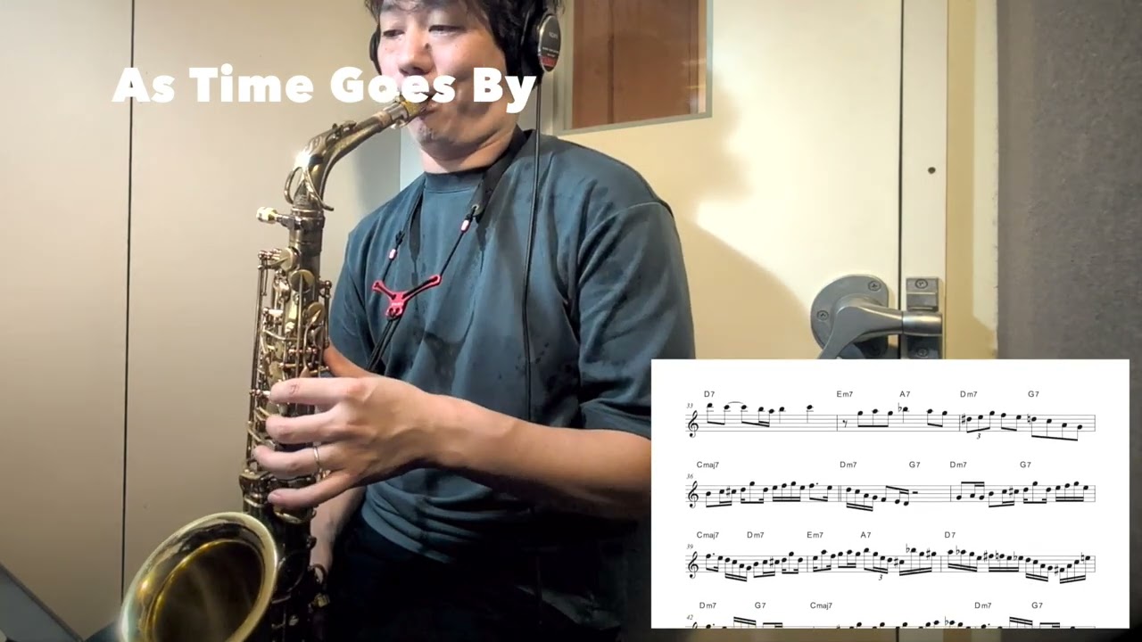 【As Time Goes By】Alto Saxophone Standard Jazz Improvisation