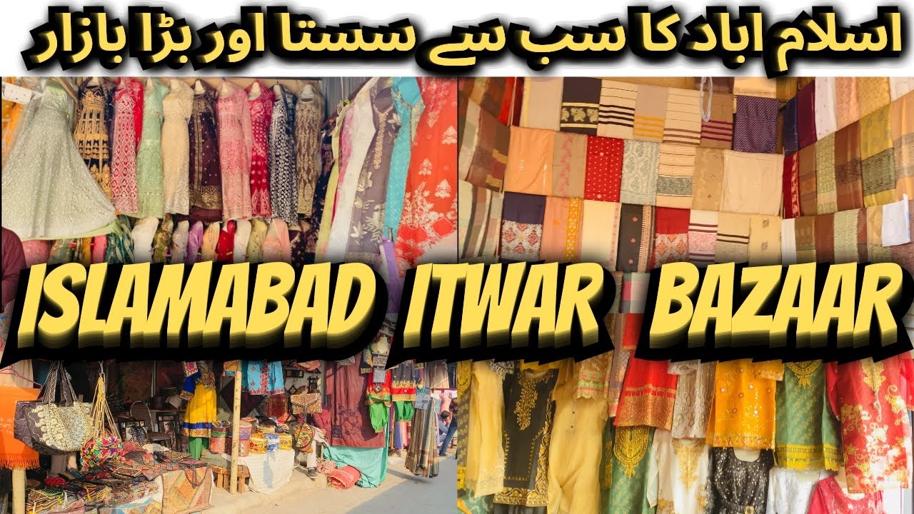 Itwar Bazar Islamabad H 9 | Most Affordable Bazar in Islamabad | Sunday Market