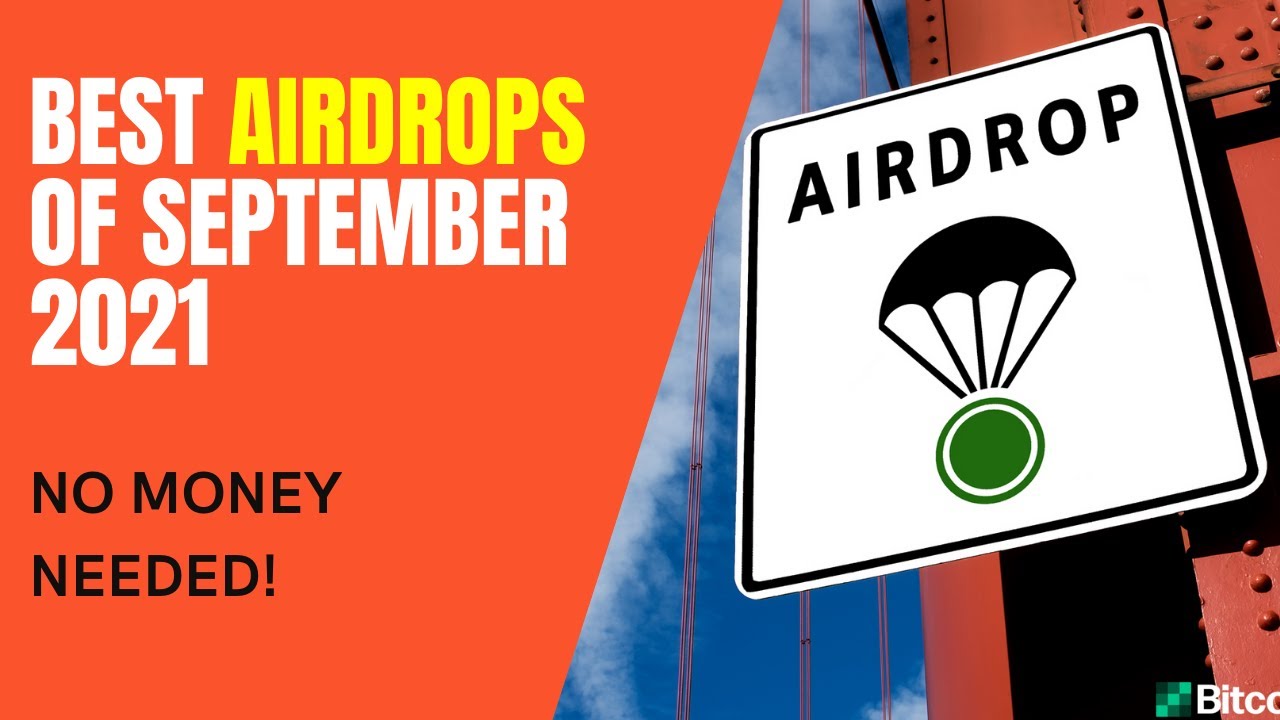 Best Crypto Airdrops this September 2021 - FREE Airdrops!