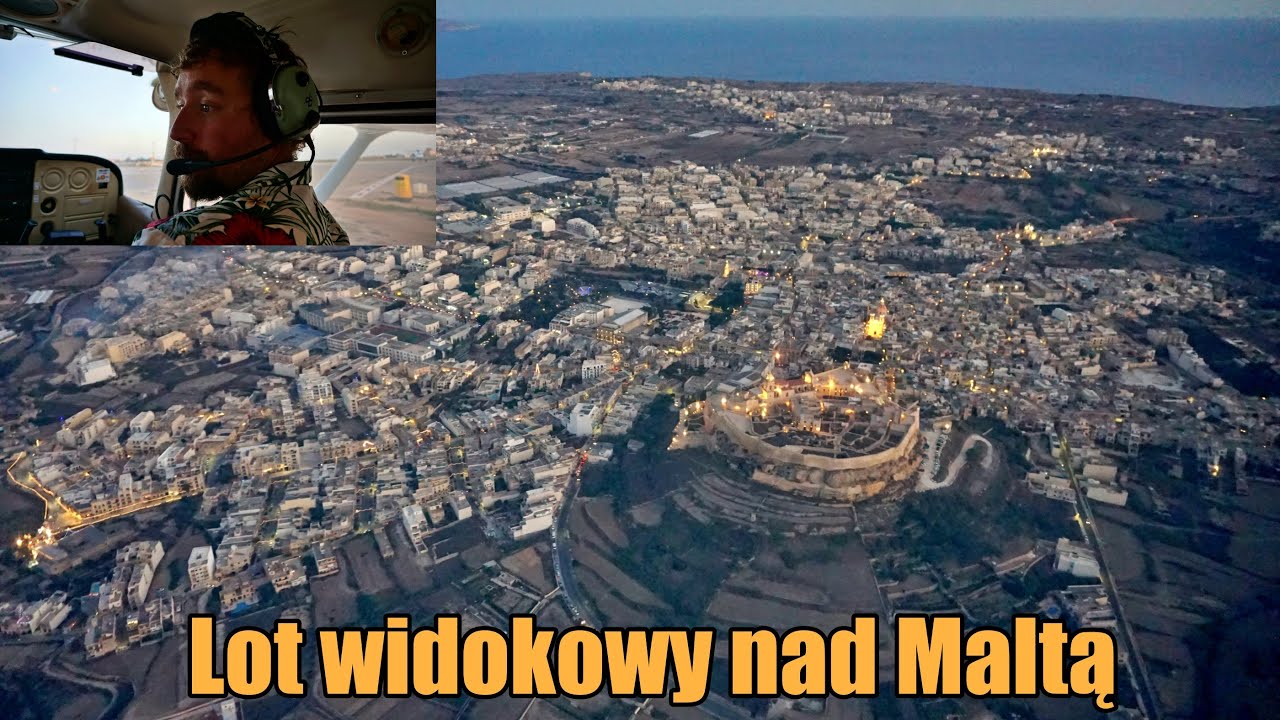 Czy leci z nami pilot? Lot widokowy nad Maltą.