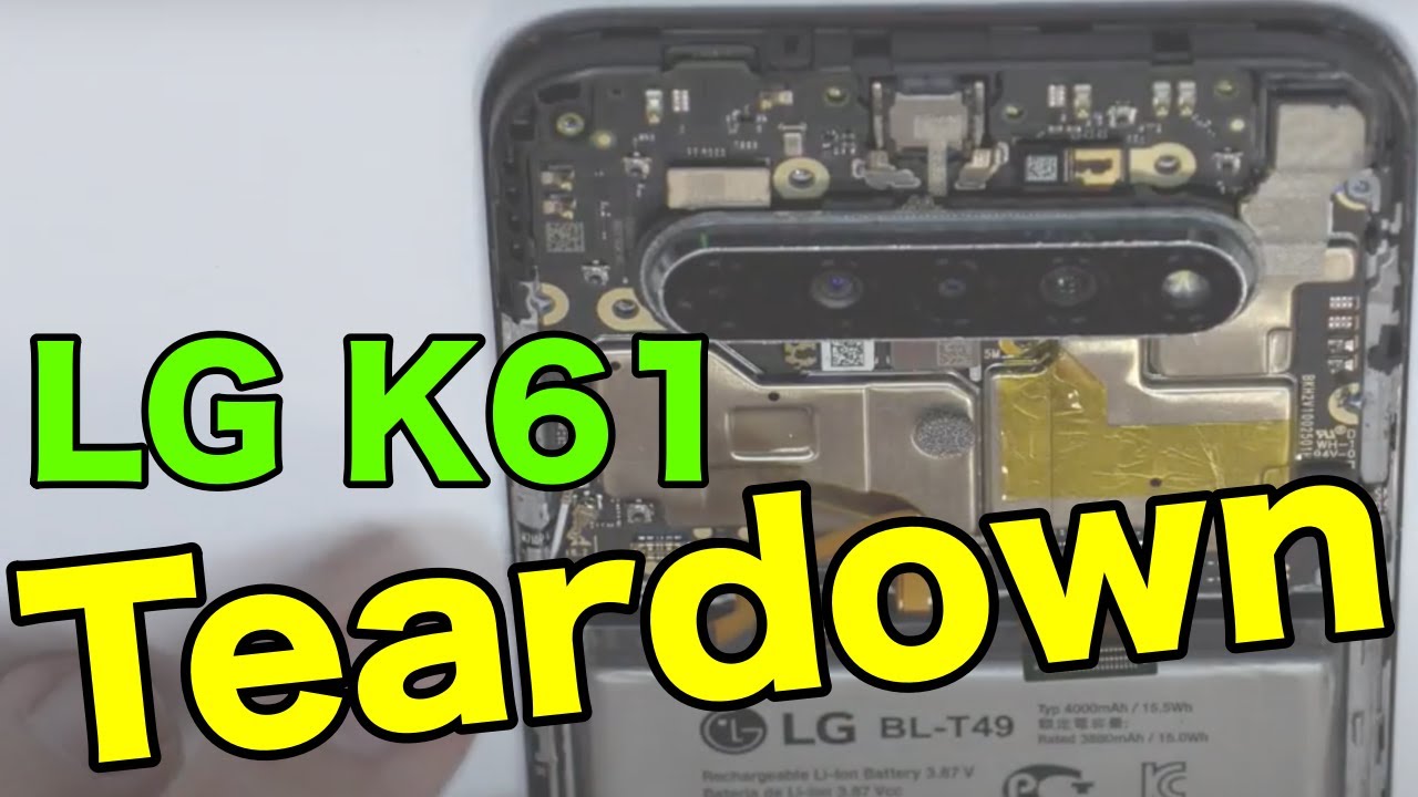 LG K61 Teardown